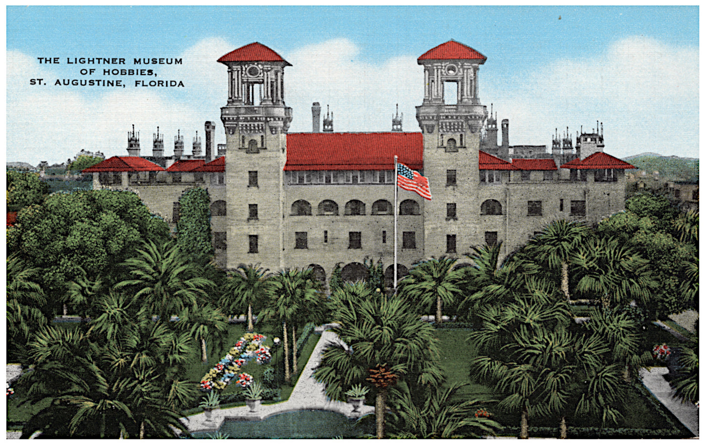 The Lightner Museum dominates the view on this old St. Augustine postcard.